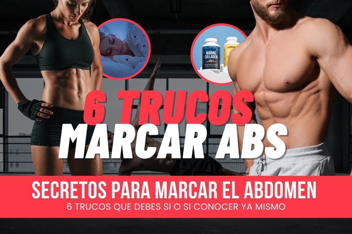 Trucos para marcar el abdomen