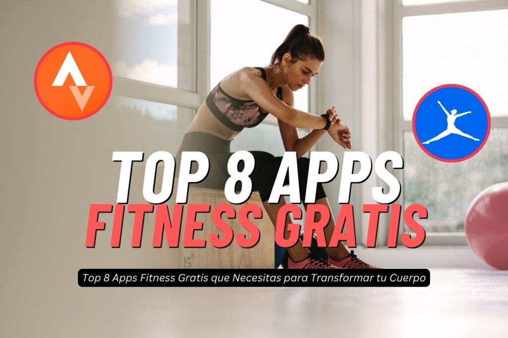 Top 8 Apps Fitness Gratis